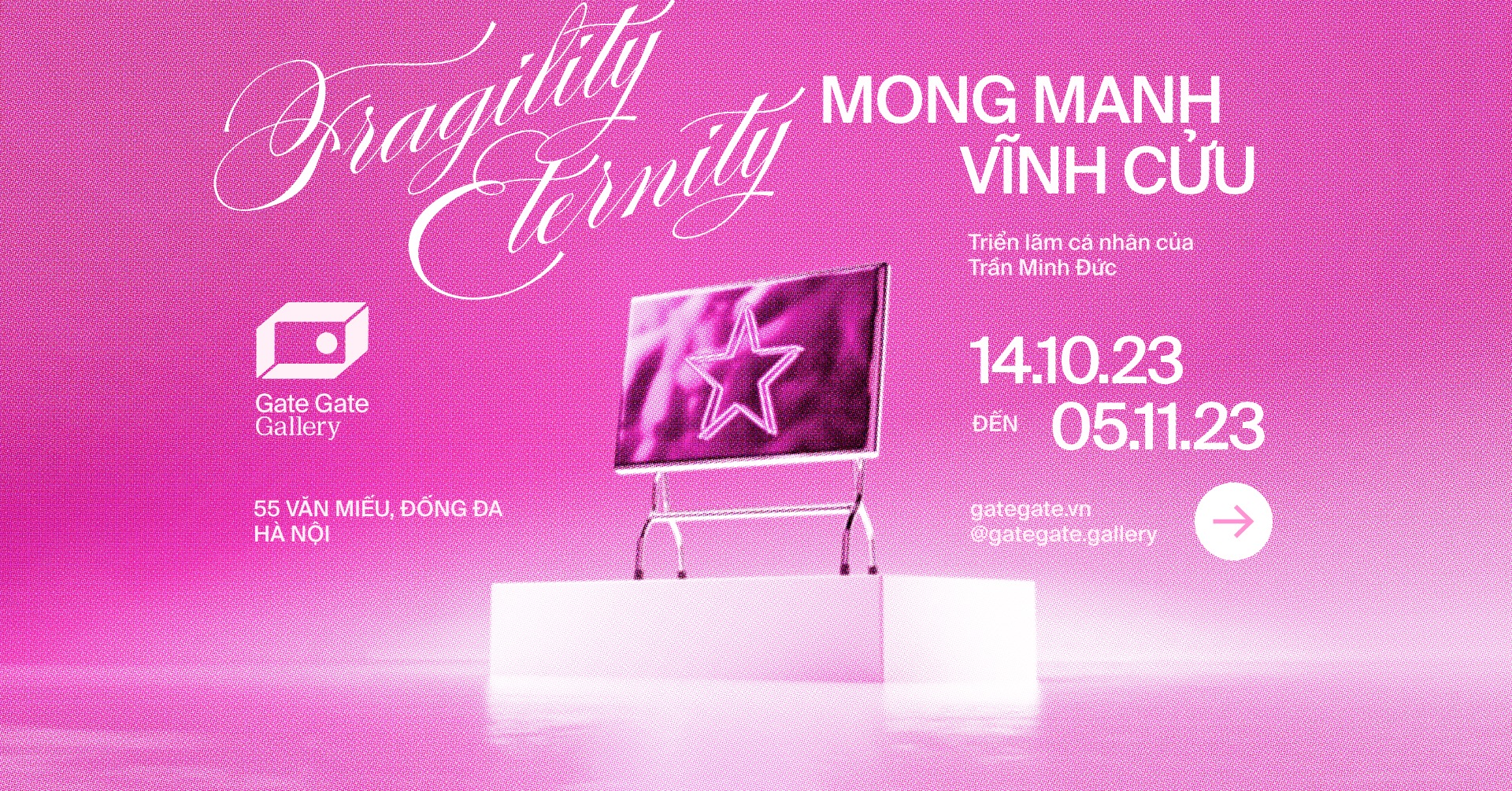 FRAGILITY ETERNALITY | MONG MANH VĨNH CỬU
